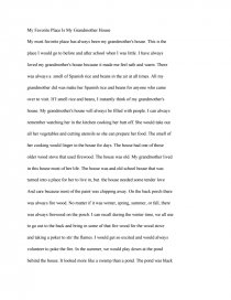 my favorite place is my grandmother house essay grandmother essay