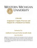 Em 6120: Input, Outputs and Process of a Standard Gas Station