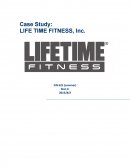 Case Study of Life Time Fitness Inc