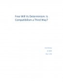 Free Will Vs Determinism: Is Compatibilism a Third Way?