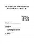 The Tourism Market and Tourist Behaviors - Influenced by Distance Decay in Hk