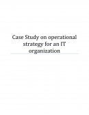 Case Study on Operational Strategy for an It Organization
