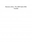 Business Ethics: The 2008 Sanlu Milk Scandal