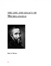 Реферат: Michelangelo Essay Research Paper Michelangelo Michelangelo was